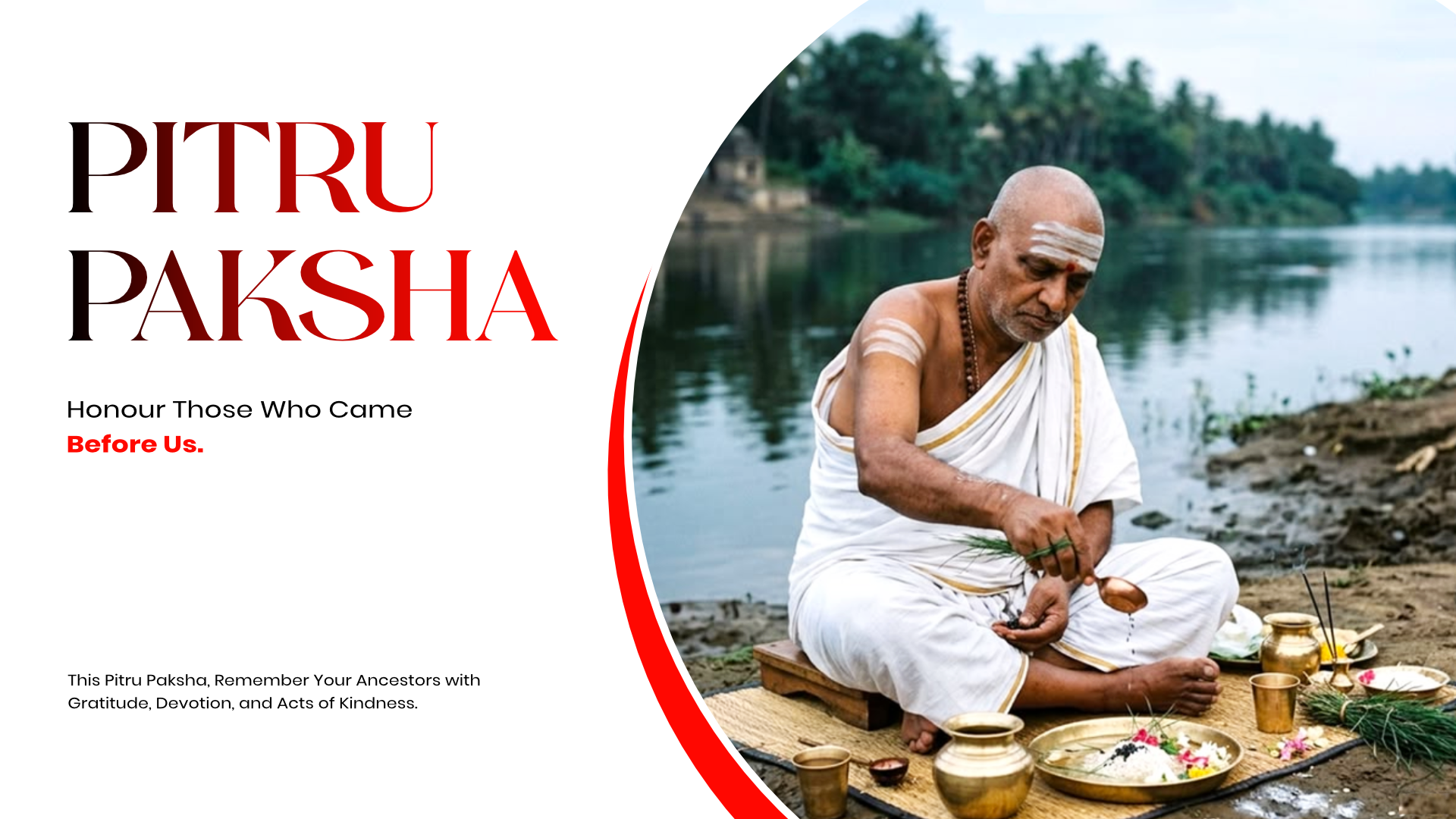 Pitru Paksha - Honour Those Who Came Before Us